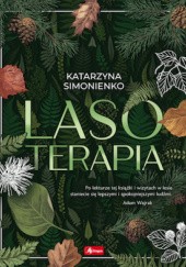 Okładka książki Lasoterapia Katarzyna Simonienko