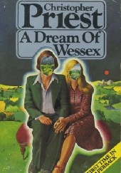 Okładka książki A Dream of Wessex Christopher Priest