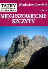 Okładka książki Mięguszowieckie Szczyty Władysław Cywiński