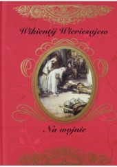 Okładka książki Na wojnie Wikentij Wieriesajew