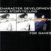 Okładka książki Character Development And Storytelling For Games Lee Sheldon
