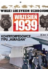 Okładka książki Kontrtorpedowce typu Huragan Maciej Tomaszewski