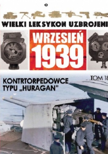 Okładka książki Kontrtorpedowce typu Huragan Maciej Tomaszewski