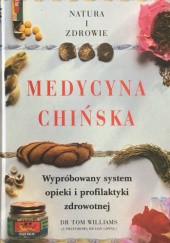 Okładka książki Medycyna chińska Tom Williams
