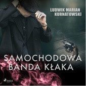Okładka książki Samochodowa banda Kłaka Ludwik Kurnatowski