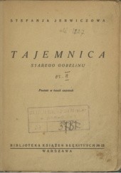 Okładka książki Tajemnica starego gobelinu cz. 2 Stefania Jerwiczowa