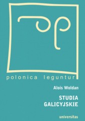 Okładka książki Studia galicyjskie Alois Woldan
