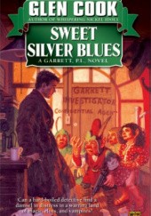 Okładka książki Sweet Silver Blues Glen Cook