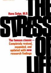 Okładka książki The Stress of Life Hans Selye