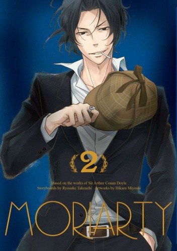 Okładka książki Moriarty: Tom 2 Arthur Conan Doyle, Hikaru Miyoshi, Ryosuke Takeuchi