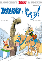 Okładka książki Asteriks i Gryf Didier Conrad, Jean-Yves Ferri, Thierry Mébarki