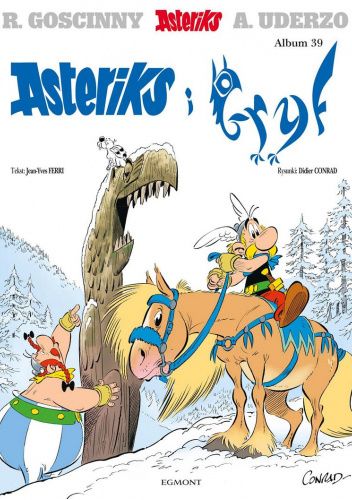 Okładka książki Asteriks i Gryf Didier Conrad, Jean-Yves Ferri