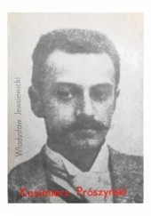 Okładka książki Kazimierz Prószyński Władysław Jewsiewicki