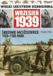 Okładka książki Średnie moździerze 103-150mm Jędrzej Korbal