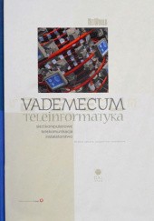 Okładka książki Vademecum teleinformatyka praca zbiorowa