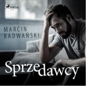 Okładka książki Sprzedawcy Marcin Radwański
