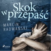 Okładka książki Skok w przepaść Marcin Radwański