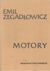 Okładka książki Motory Emil Zegadłowicz