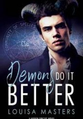 Okładka książki Demons Do It Better Louisa Masters