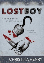 Okładka książki Lost Boy: The True Story of Captain Hook