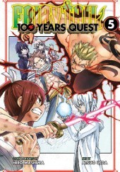 Fairy Tail: 100 Years Quest Volume 5