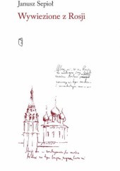 Okładka książki Wywiezione z Rosji Janusz Sepioł