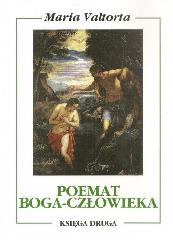 Poemat Boga-Człowieka. Księga Druga. chomikuj pdf
