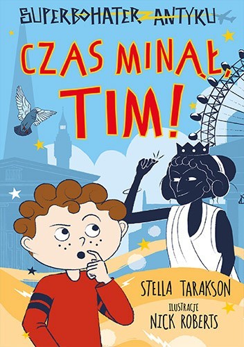 Okładka książki Czas minął, Tim! Stella Tarakson