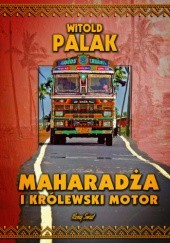 Okładka książki Maharadża i królewski motor
