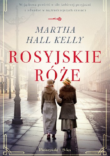 Okładka książki Rosyjskie róże Martha Hall Kelly