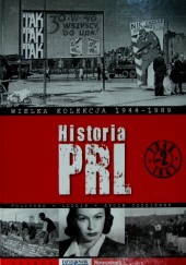 Okładka książki Historia PRL, tom 2. 1946 - 1947 praca zbiorowa