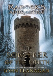 Okładka książki The Sorcerer of the North John Flanagan