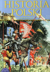 Okładka książki Historia Polski w opowieściach Kazimierz Szymeczko