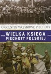 Orkiestry Wojskowe Piechoty