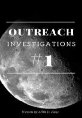 Okładka książki OutReach Investigations Keith D.Foote