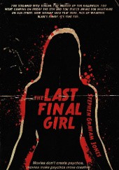 Okładka książki The Last Final Girl Stephen Graham Jones