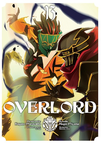 Okładka książki Overlord #13 Maruyama Kugane, Fugin Miyama
