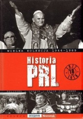 Okładka książki Historia PRL, tom 18. 1977-1978 praca zbiorowa