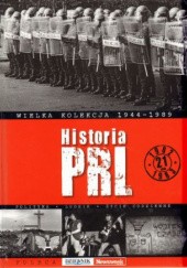 Okładka książki Historia PRL, tom 21. 1982 - 1983 praca zbiorowa