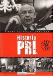 Okładka książki Historia PRL, tom 23. 1956 - 1956 praca zbiorowa