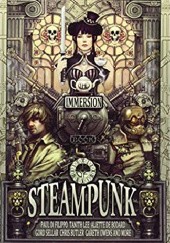 Okładka książki The Immersion Book of Steampunk Gareth D Jones