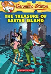 Okładka książki The Treasure of Easter Island Geronimo Stilton