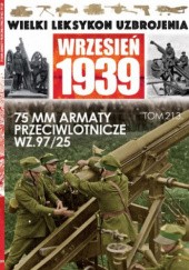Okładka książki 75 mm armaty przeciwlotnicze wz.97/25 Paweł Janicki, Jędrzej Korbal