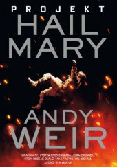 Okładka książki Projekt Hail Mary Andy Weir