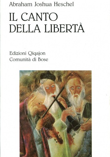 Okładka książki Il canto della libertà Abraham Joshua Heschel