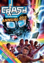 Okładka książki Crash Annual 2018 Richard Joseph Burton, Oliver Frey, Lloyd Mangram, Gareth Perch, Nick Roberts, Chris Wilkins, Stuart Williams