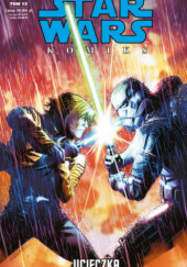Star Wars Komiks: Tom 12: Ucieczka