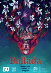 Okładka książki Ballada Michalina Targosz