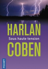 Okładka książki Sous haute tension Harlan Coben