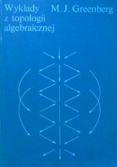Okładka książki Wykłady z topologii algebraicznej Marvin Greenberg